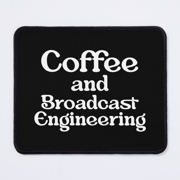 Item preview, Broadcast Engineer Coffee  designed and sold by NestaReign.