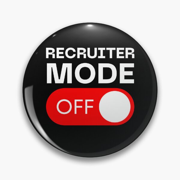 Item preview, Funny Recruiter Mode Off designed and sold by Recruiter-Love.