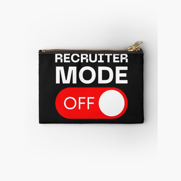 Item preview, Funny Recruiter Mode Off designed and sold by Recruiter-Love.