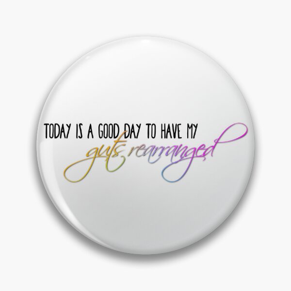 Item preview, Good Day to have my Guts Rearranged designed and sold by IwancioDesign.