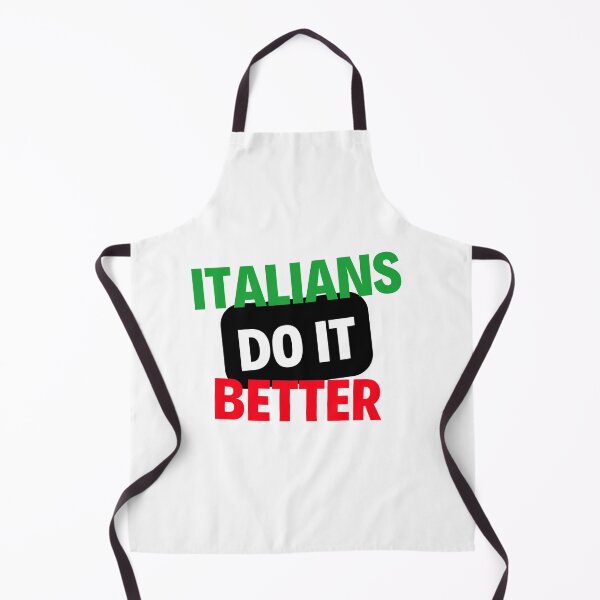 Item preview, Italians Do It Better Funny designed and sold by FunifyQuotes.