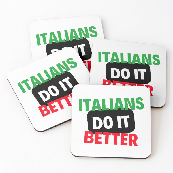 Item preview, Italians Do It Better Funny designed and sold by FunifyQuotes.