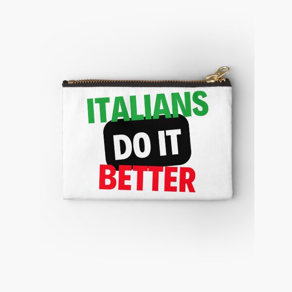 Item preview, Italians Do It Better Funny designed and sold by FunifyQuotes.