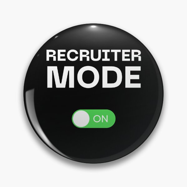Item preview, Funny Recruiter Mode On designed and sold by Recruiter-Love.
