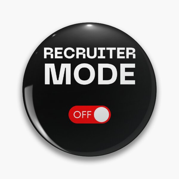 Item preview, Funny Recruiter Mode Off designed and sold by Recruiter-Love.