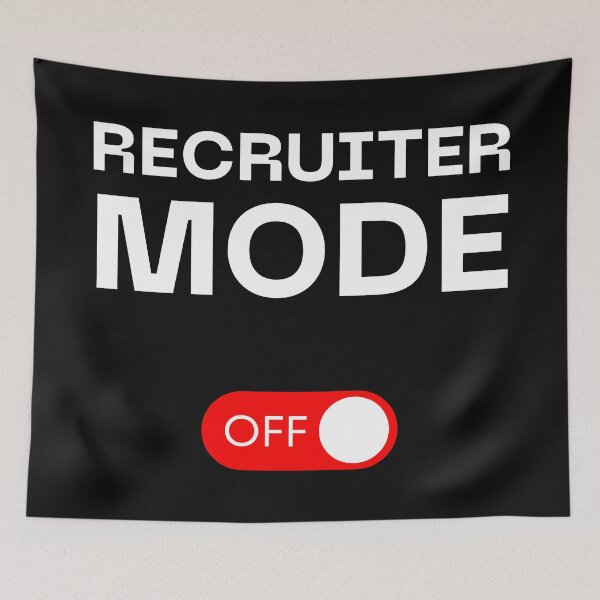 Item preview, Funny Recruiter Mode Off designed and sold by Recruiter-Love.