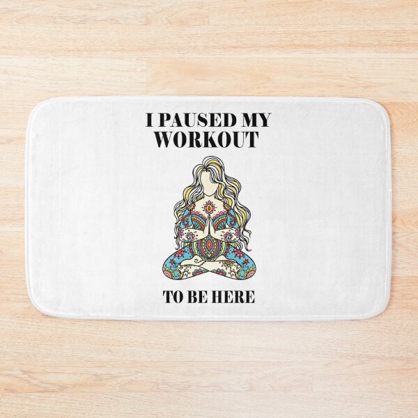 Item preview, I paused my workout to be here designed and sold by NorthernGrain55.