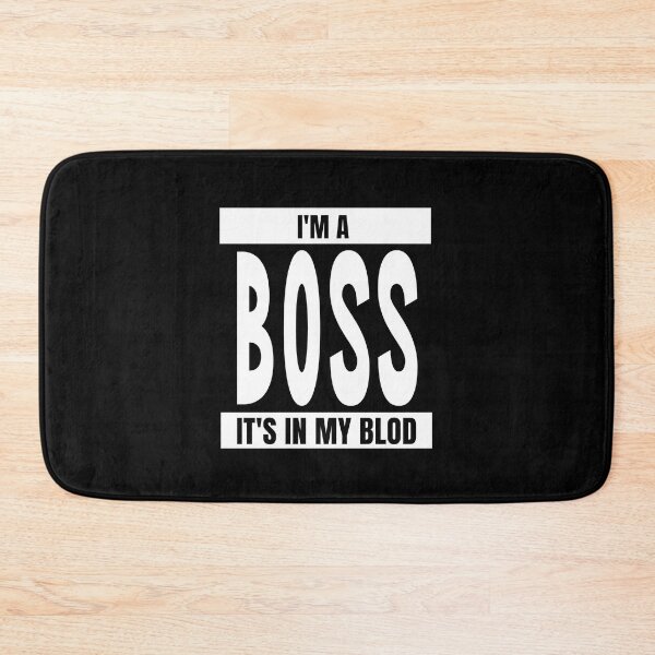 Artikelvorschau, Ich bin ein Boss, es liegt mir im Blut entworfen und verkauft von Shambusiness.
