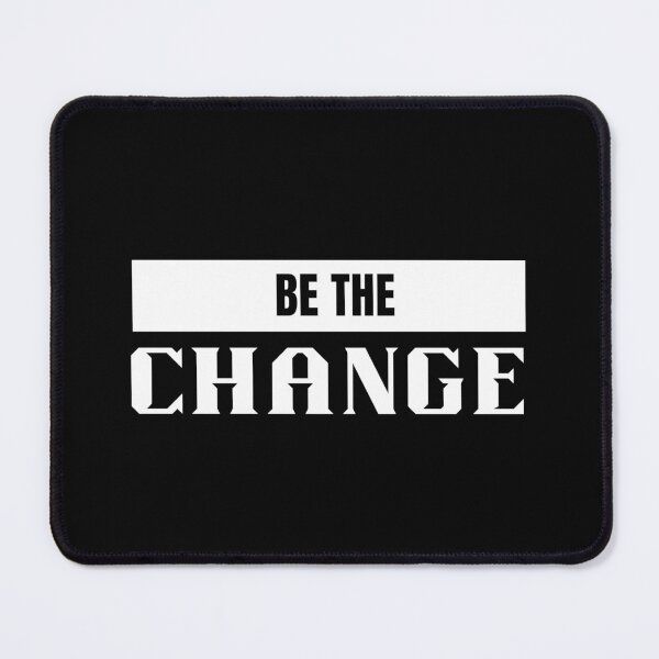 Item preview, Be the change designed and sold by Shambusiness.