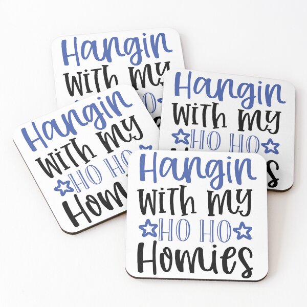 Item preview, Hangin With My Hoho Homies designed and sold by potchidesigns.