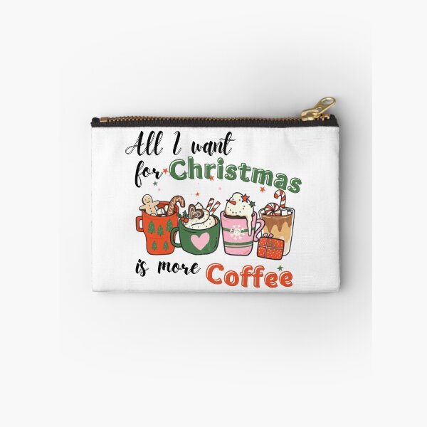 Item preview, All I want for Christmas is more Coffee designed and sold by abrill-official.