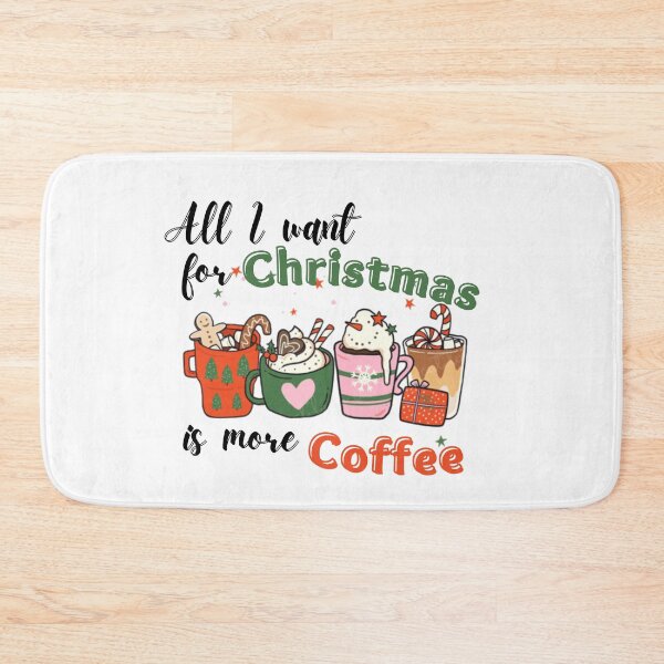 Item preview, All I want for Christmas is more Coffee designed and sold by abrill-official.