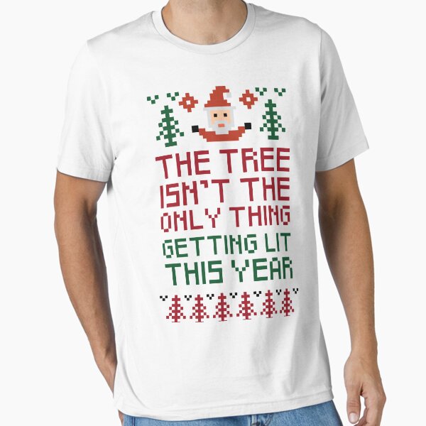 Item preview, The Tree Is Not The Only Thing Getting Lit This Year designed and sold by tsfdesign.