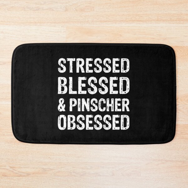 Item preview, Stressed Blessed and Pinscher Obsessed Dog Gift  designed and sold by Guarddogdrive.