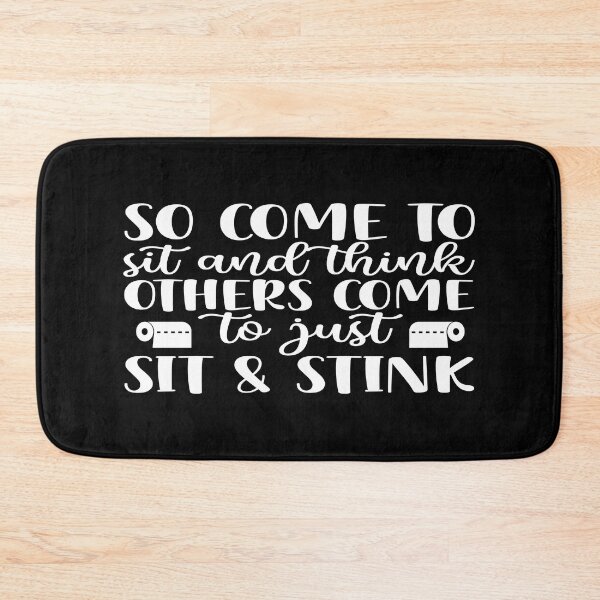 Item preview, So come to sit and think, Others come to just sit and stink designed and sold by phassystore.