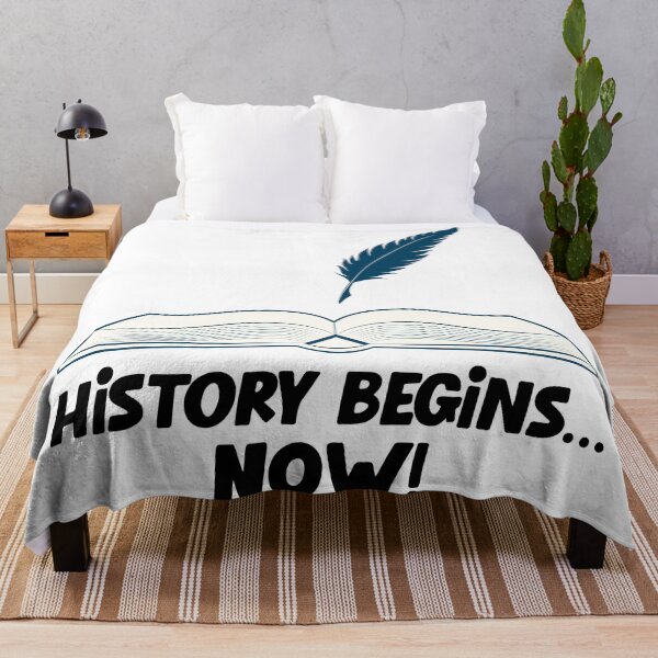 Item preview, History Begins Now designed and sold by historeetees1.