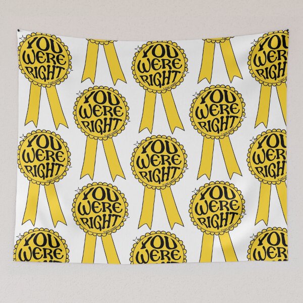 Item preview, You Were Right, I Was Wrong designed and sold by Shayli Kipnis.