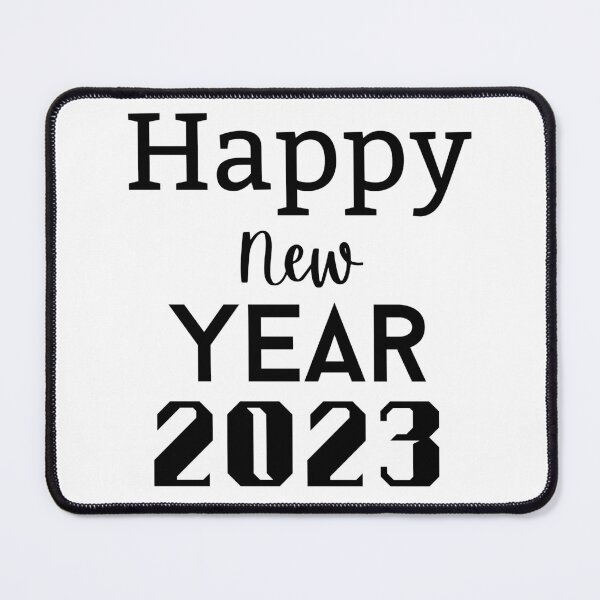Item preview, HAPPY NEW YEAR 2023 - 2023 NEW YEAR - HAPPY NEW YEAR DESIGN designed and sold by WBP Mart.