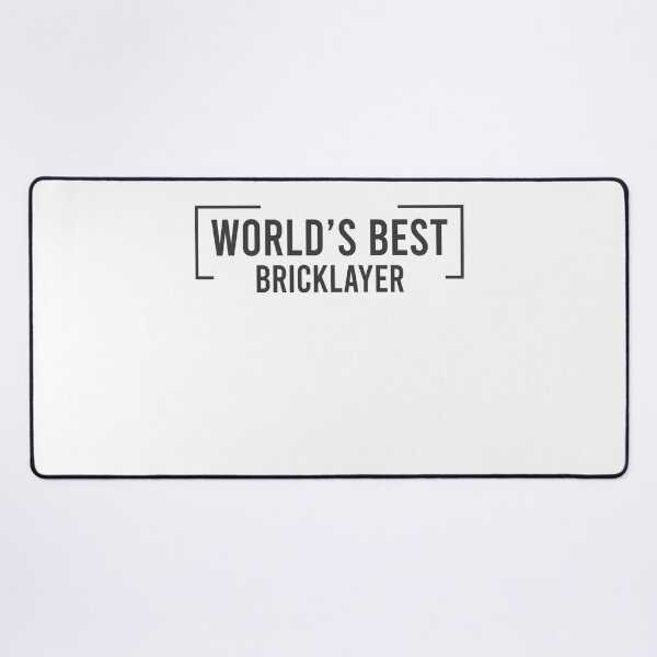 Item preview, World's-Best-Bricklayer designed and sold by dewi5.