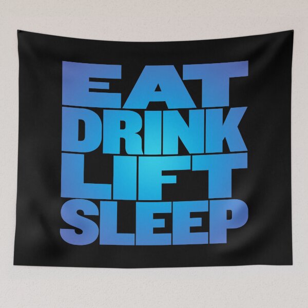 Item preview, Eat, drink, lift, sleep. v.1 designed and sold by x1brett.
