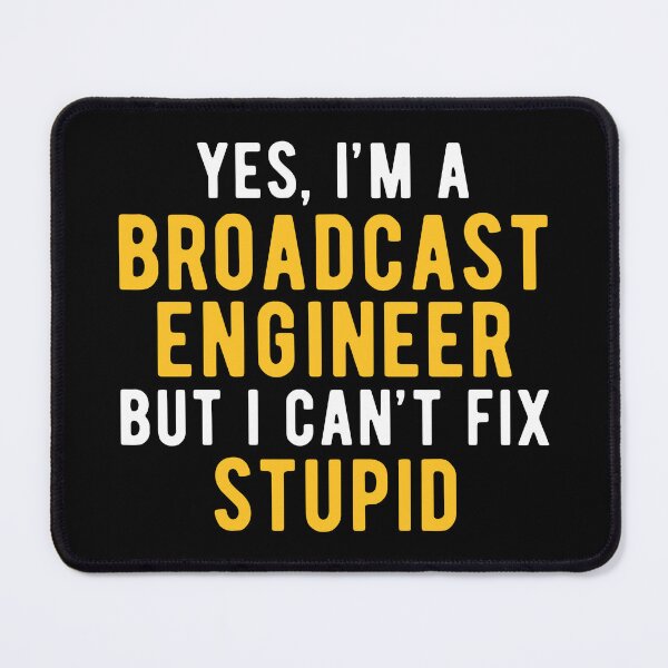 Item preview, Broadcast Engineer Funny designed and sold by NestaReign.