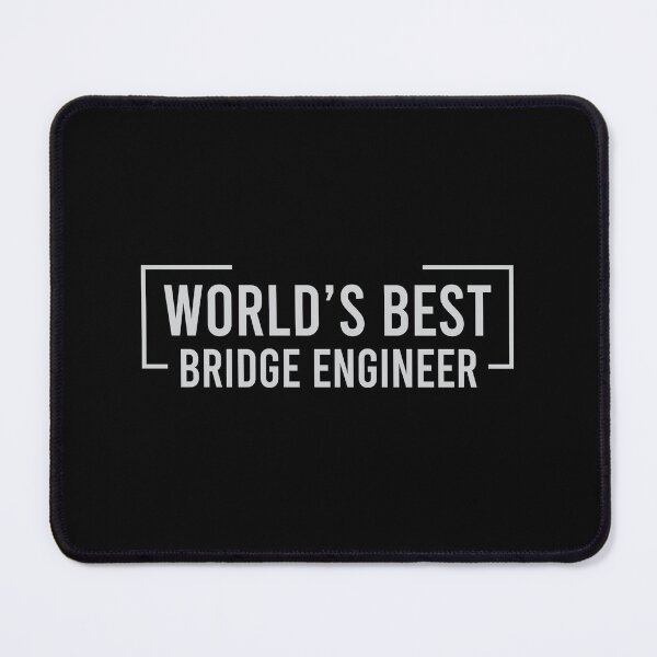 Item preview, World's-Best-Bridge-engineer designed and sold by dewi5.