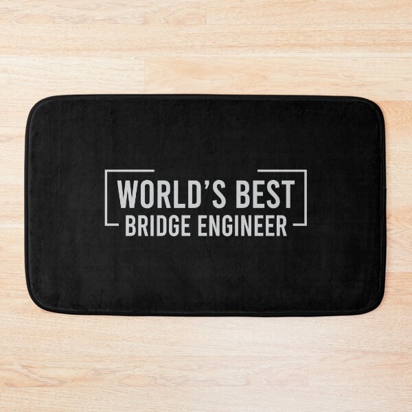 Item preview, World's-Best-Bridge-engineer designed and sold by dewi5.