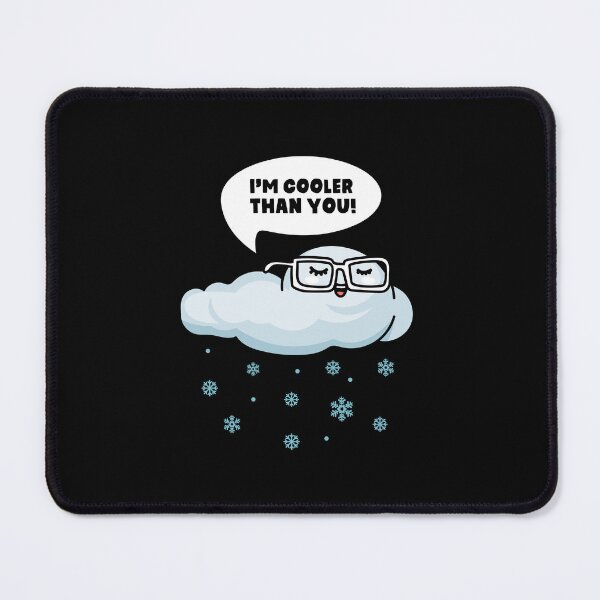Item preview, I'm Cooler Than You designed and sold by always-positive.