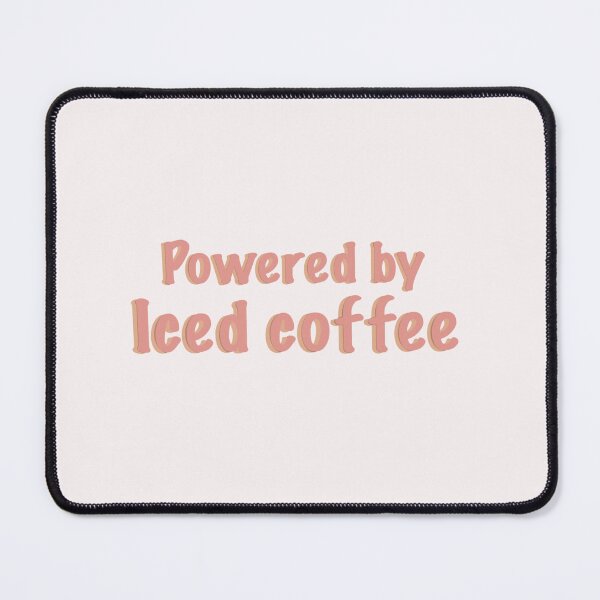 Item preview, Powered by iced coffee designed and sold by Artheticsbyamna.