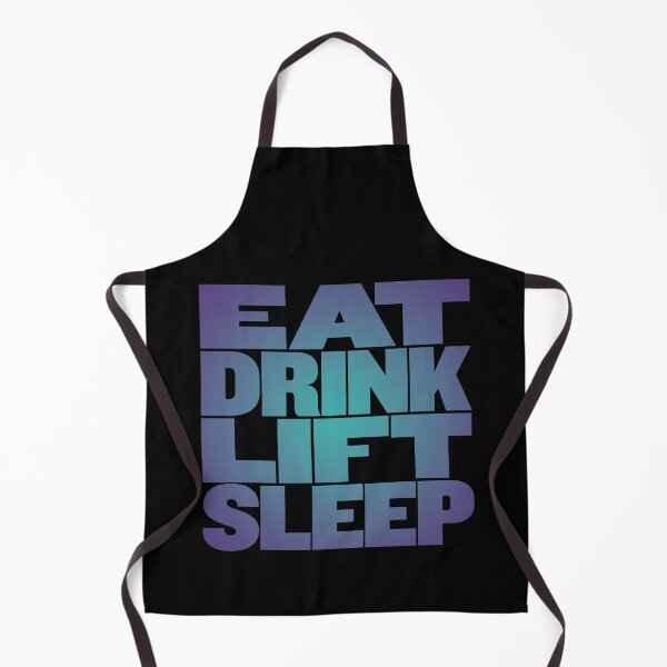 Item preview, Eat, drink, lift, sleep. v.2 designed and sold by x1brett.