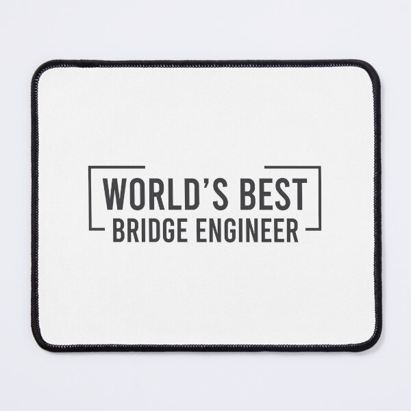 Item preview, World's-Best-Bridge-engineer designed and sold by dewi5.