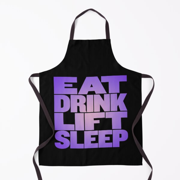 Item preview, Eat, drink, lift, sleep. v.3 designed and sold by x1brett.