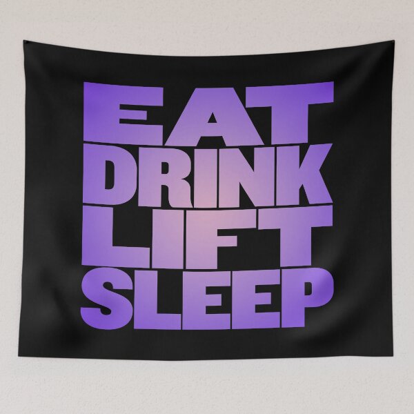 Item preview, Eat, drink, lift, sleep. v.3 designed and sold by x1brett.