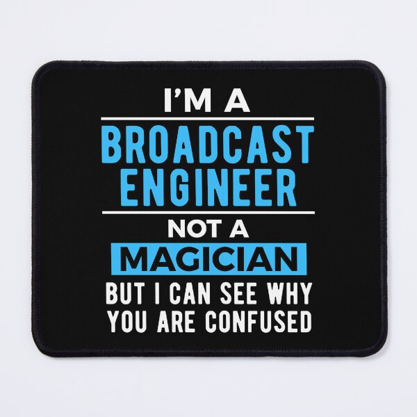 Item preview, Broadcast Engineer Joke designed and sold by NestaReign.
