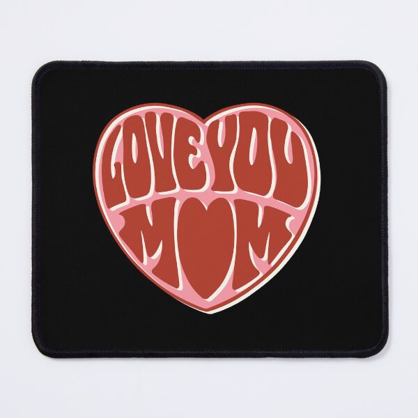 Item preview, I love you mom designed and sold by Harsh  Katariya.