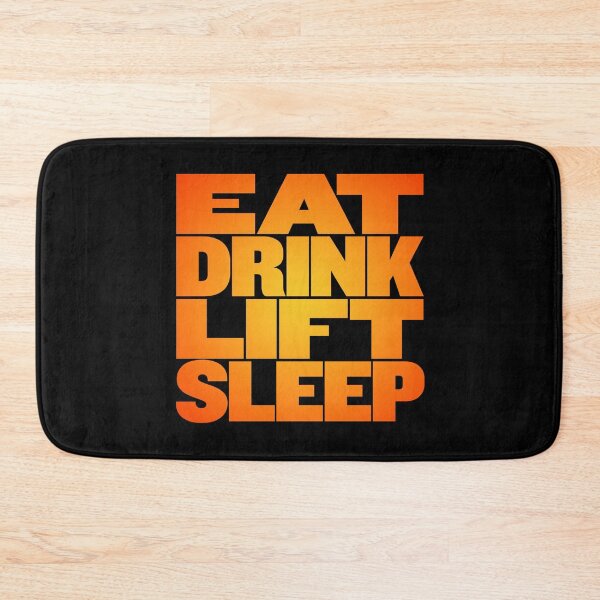 Item preview, Eat, drink, lift, sleep. v.5 designed and sold by x1brett.