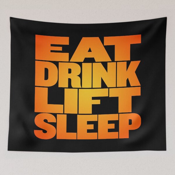 Item preview, Eat, drink, lift, sleep. v.5 designed and sold by x1brett.