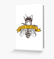Save The Bees! Greeting Card