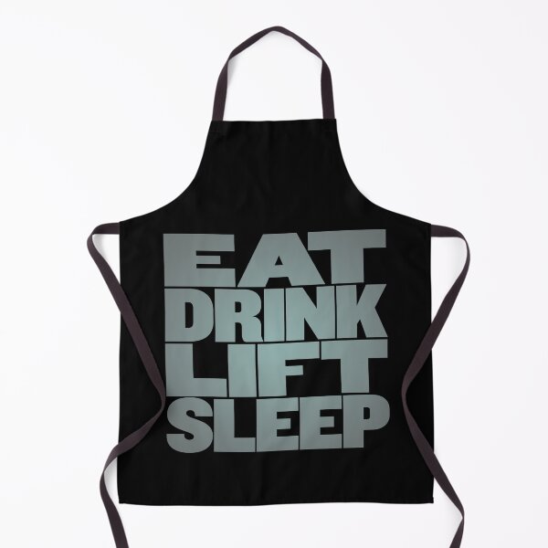 Item preview, Eat, drink, lift, sleep. v.6 designed and sold by x1brett.