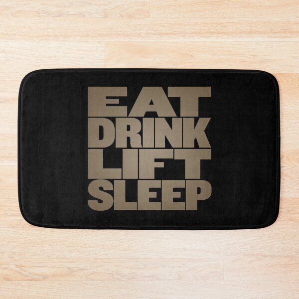 Item preview, Eat, drink, lift, sleep. v.8 designed and sold by x1brett.