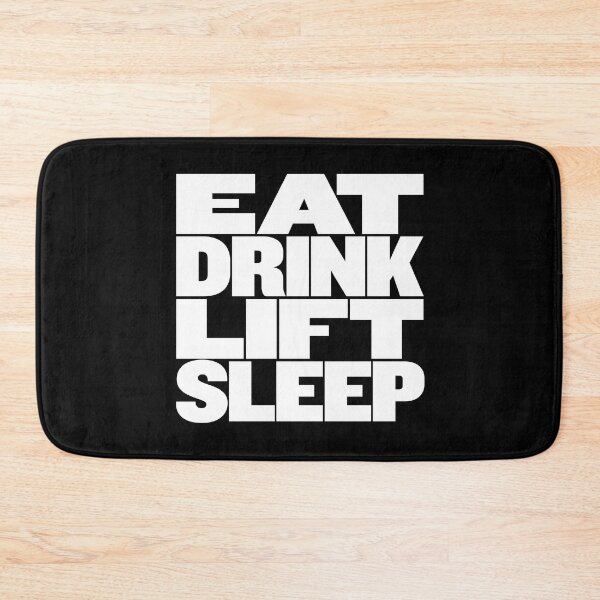 Item preview, Eat, drink, lift, sleep. v.9 designed and sold by x1brett.