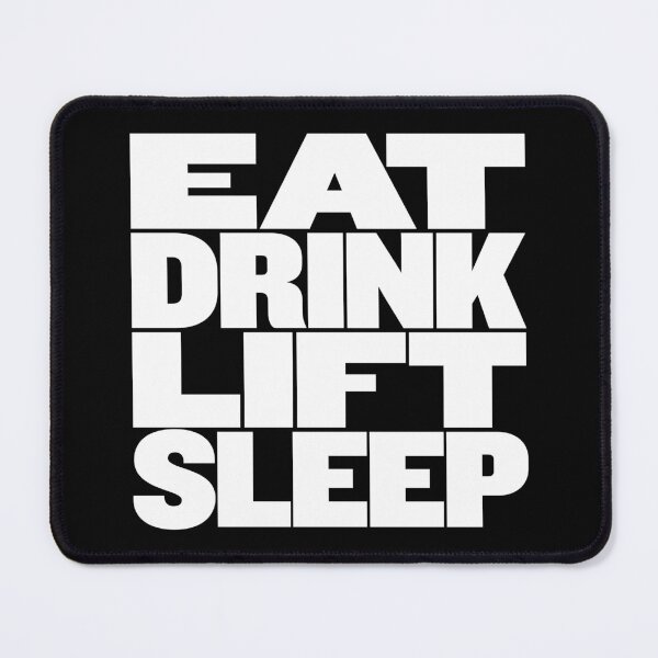 Item preview, Eat, drink, lift, sleep. v.9 designed and sold by x1brett.