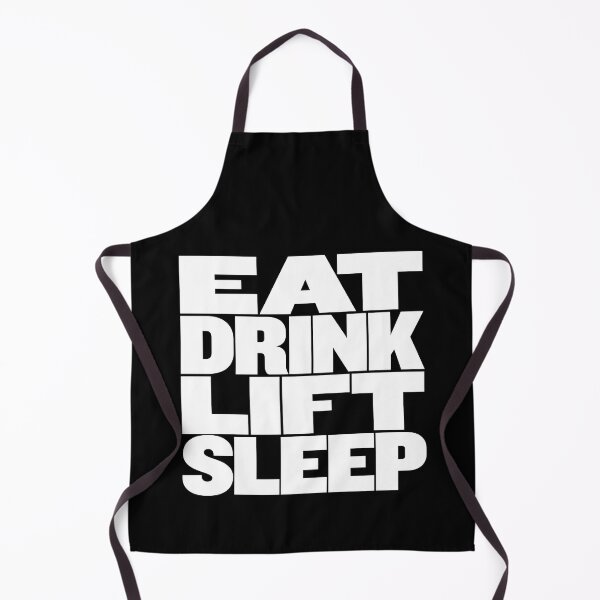 Item preview, Eat, drink, lift, sleep. v.9 designed and sold by x1brett.
