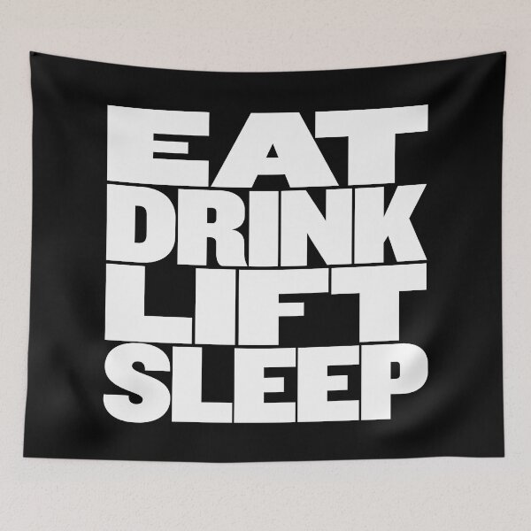 Item preview, Eat, drink, lift, sleep. v.9 designed and sold by x1brett.