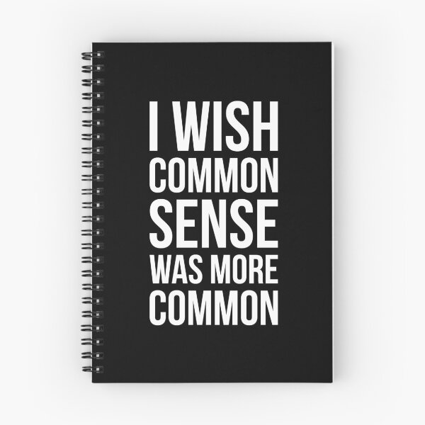Item preview, I WISH COMMON SENSE WAS MORE COMMON designed and sold by RedYolk.