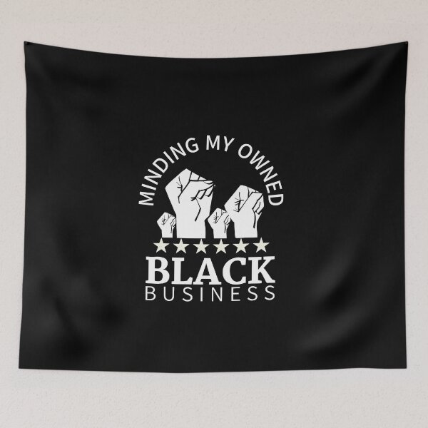 Item preview, Minding my owned black business designed and sold by Shambusiness.