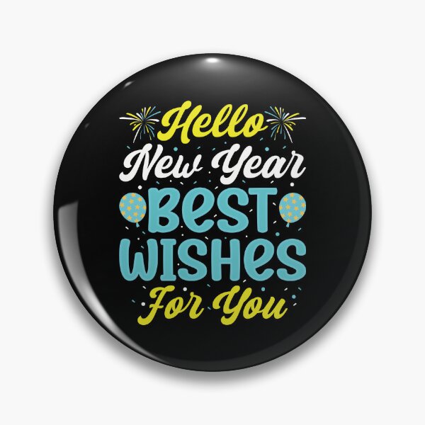 Item preview, Hello New Year Best Wishes For You designed and sold by TADYSHOP.