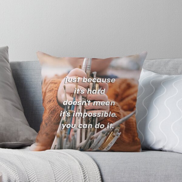 Item preview, just because it's hard doesn't mean it's impossible. you can do it. designed and sold by lakshitha99.