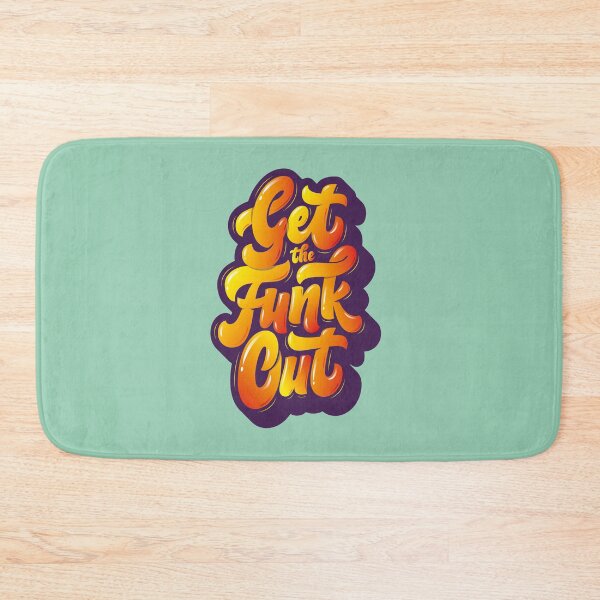 Item preview, Get the Funk Out designed and sold by manuelrosin.