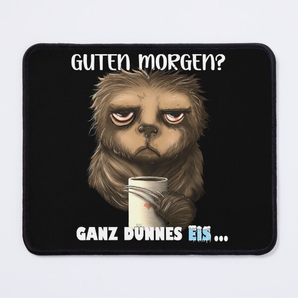 Item preview, Funny coffee sloth - good morning? Very thin ice! gift designed and sold by TuuliTuule.
